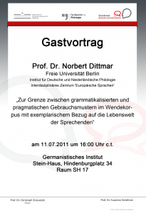 11.07.2011: Vortrag Prof. Dr. Norbert Dittmar (Berlin)
